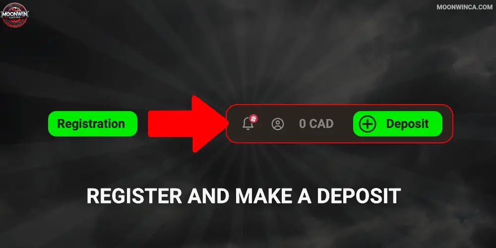 Register and Make a Deposit Moonwin Casino